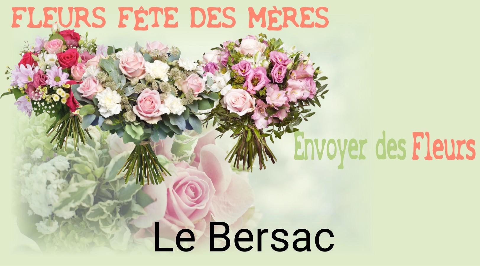 Bouquet de Fête des Mères livré à Le Bersac